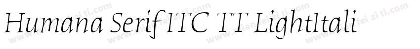 Humana Serif ITC TT LightItalic字体转换